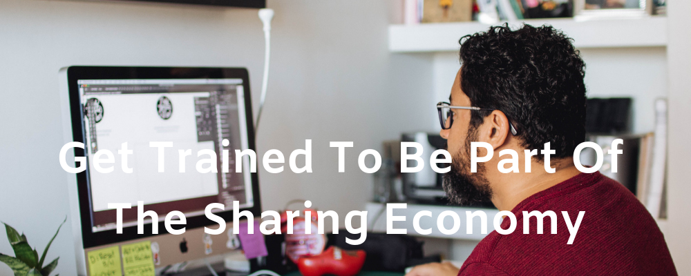 get trained for the sharing economy